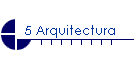 5 Arquitectura